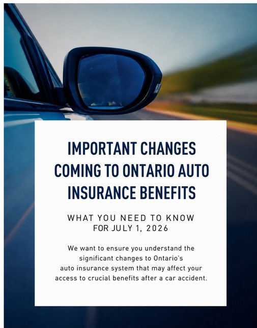 Important changes coming to Ontario auto insurance benefits – what you need to know for July 1, 2026